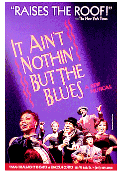 It Ain't Nothin' But the Blues