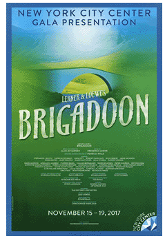 Brigadoon (2017 City Center) - limited copies