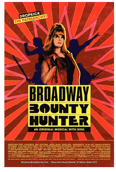 Broadway Bounty Hunter (2019 off-Broadway musical)
