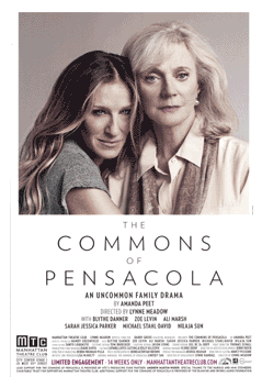 The Commons of Pensacola - (off-Broadway, Sarah Jessica Parker, Blythe Danner)