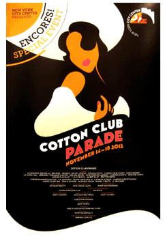Cotton Club Parade (Encores 2012)