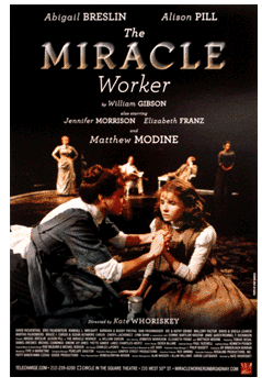 The Miracle Worker (2010 Color Photo Edition)