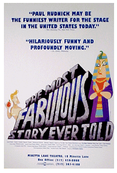 The Most Fabulous Story Ever Told