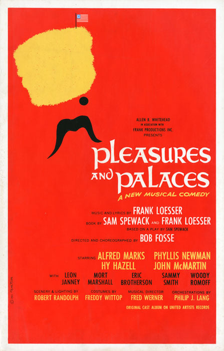 Pleasures and Palaces (1965, Bob Fosse, Frank Loesser, closed during tryout) – repro