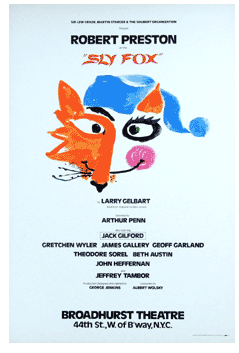 Sly Fox (original run, Robert Preston)