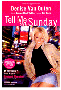 Tell Me on a Sunday (Diane Van Outen)(London)