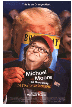 The Terms of My Surrender (Michael Moore on Broadway)