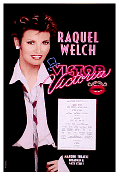 Victor Victoria (Raquel Welch)