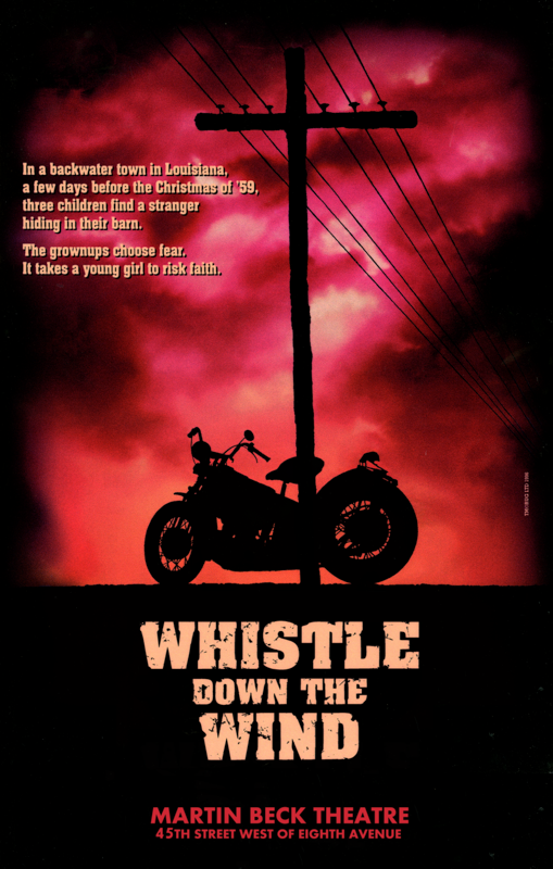 Whistle Down the Wind (Cancelled Broadway Production) - repro