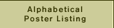 Alphabetical Poster Listing