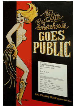 The Best Little Whore House Goes Public