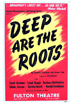Deep are the Roots (1945 play, Elia Kazan) - repro