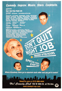 Don't Quit Your Night Job