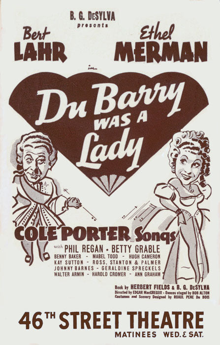 Du Barry Was A Lady (1939 Merman, Lahr & Porter, window card created from vintage flyer) - repro