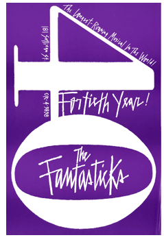 The Fantasticks (40th Year Anniversary) - repro