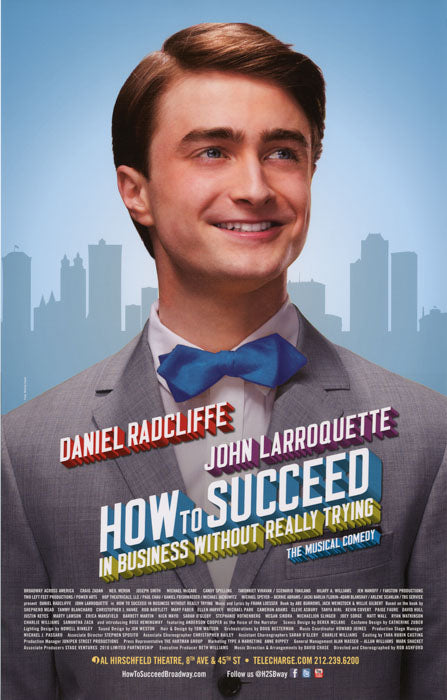 How to Succeed in Business Without Really Trying (Daniel Radcliffe)