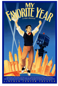 My Favorite Year (1992 Musical) - repro