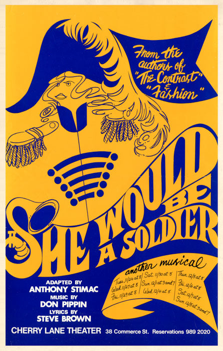 She Would Be A Soldier (1974 off-Broadway tryout. Re-opened off-B'way in 1977 as "Castaways") - repro